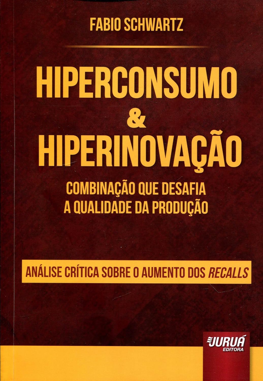 ler totalmente Hiperconsumo & Hiperinovação: Combinação que Desafia a Qualidade da Produção - Análise Crítica Sobre o Aumento dos Recalls - Prefácios de Enzo Baiocchi e Guilherme Magalhães Martins