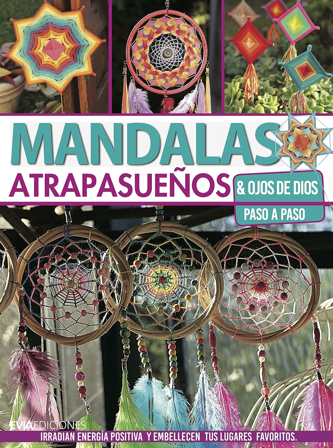 ler totalmente MANDALAS ATRAPASUEÑOS: & ojos de Dios, paso a paso (DECORACION - TECNICAS VARIADAS, FACILES Y LINDAS. nº 10) (Spanish Edition)
