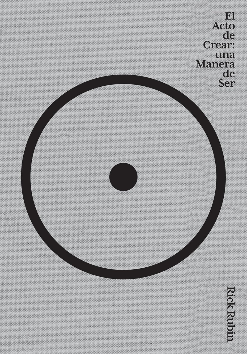 El Acto de Crear / The Creative Act: A Way of Being: Una Manera de Ser / A Way of Being baixar livro de graça