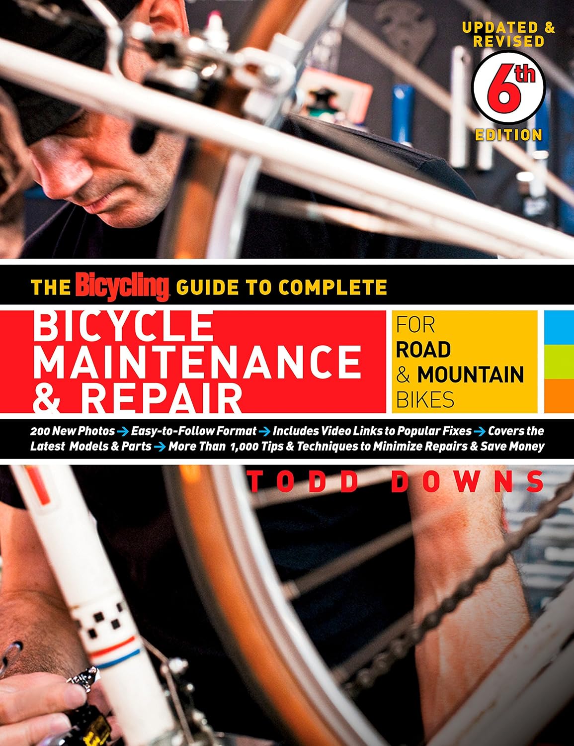 capítulo por capítulo baixar The Bicycling Guide to Complete Bicycle Maintenance & Repair: For Road & Mountain Bikes (Bicycling Guide to Complete Bicycle Maintenance & Repair for Road & Mountain Bikes) (English Edition)