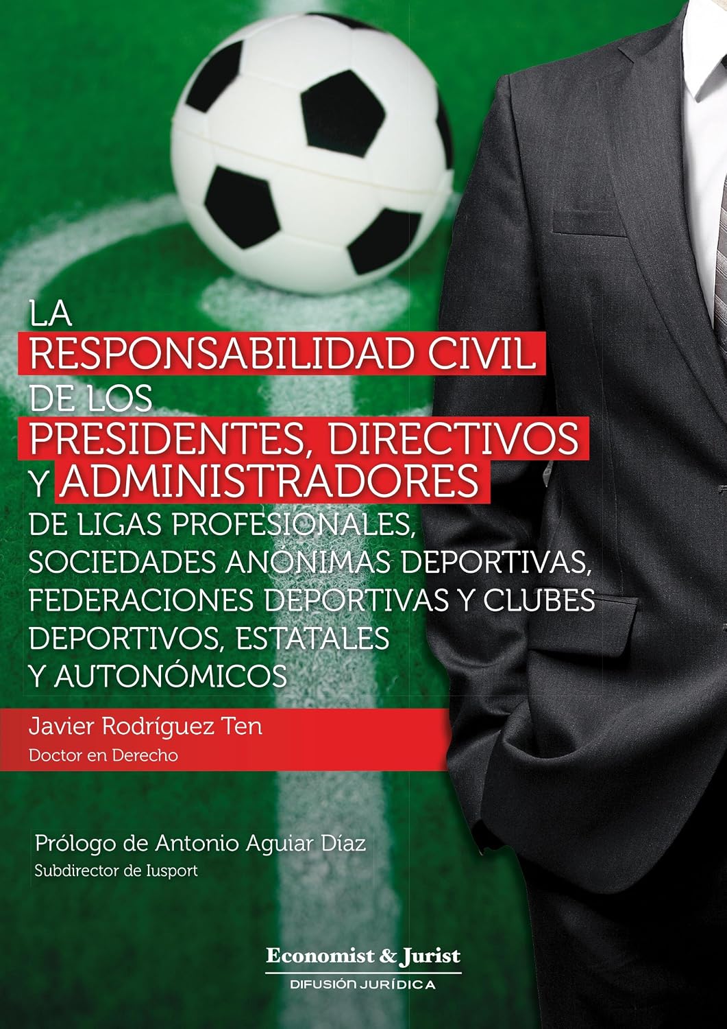 ler totalmente Derecho Deportivo "La responsabilidad civil " (Spanish Edition)