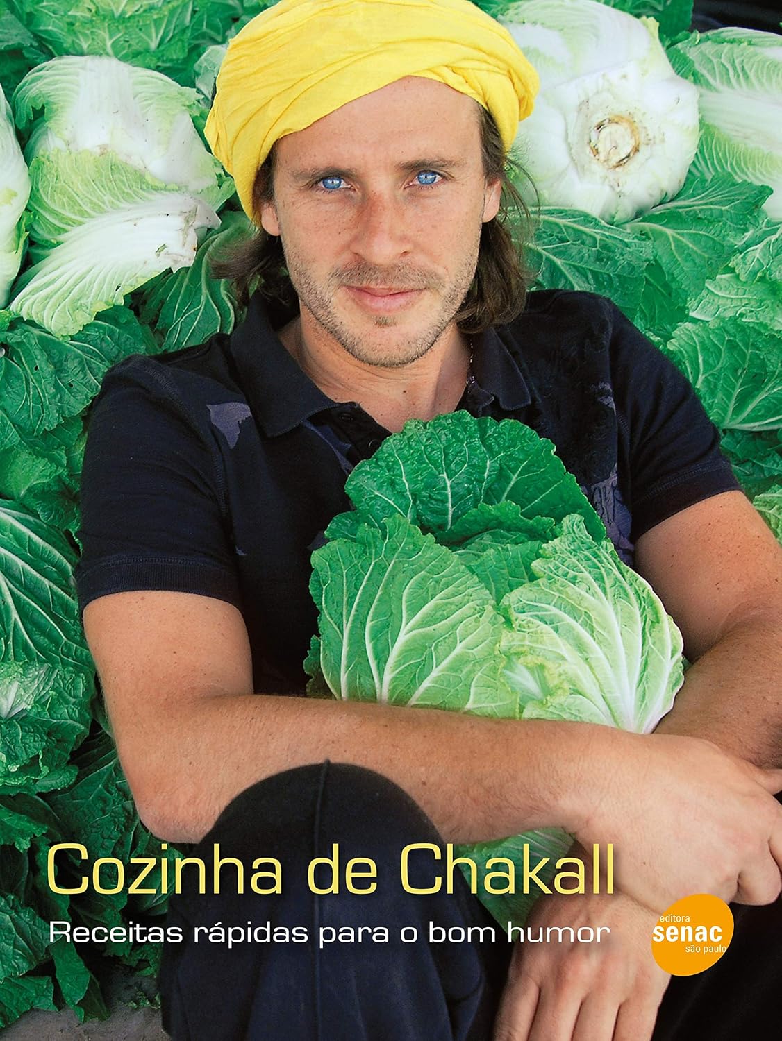 ler totalmente Cozinha de Chakall: Receitas rápidas para o bom humor