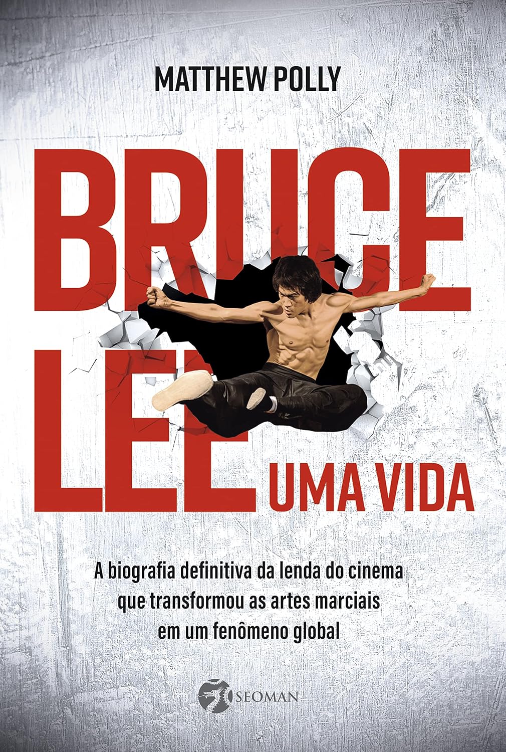 Bruce Lee – Uma vida: A biografia definitiva da lenda do cinema que transformou as artes marciais em um fenômeno global baixar livro de graça