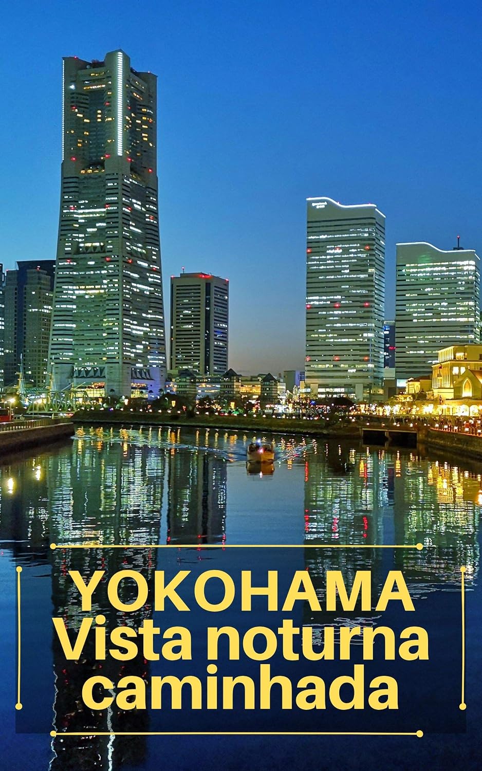 ler totalmente YOKOHAMA Vista noturna caminhada (YOKOHAMA SANPO Livro 1)
