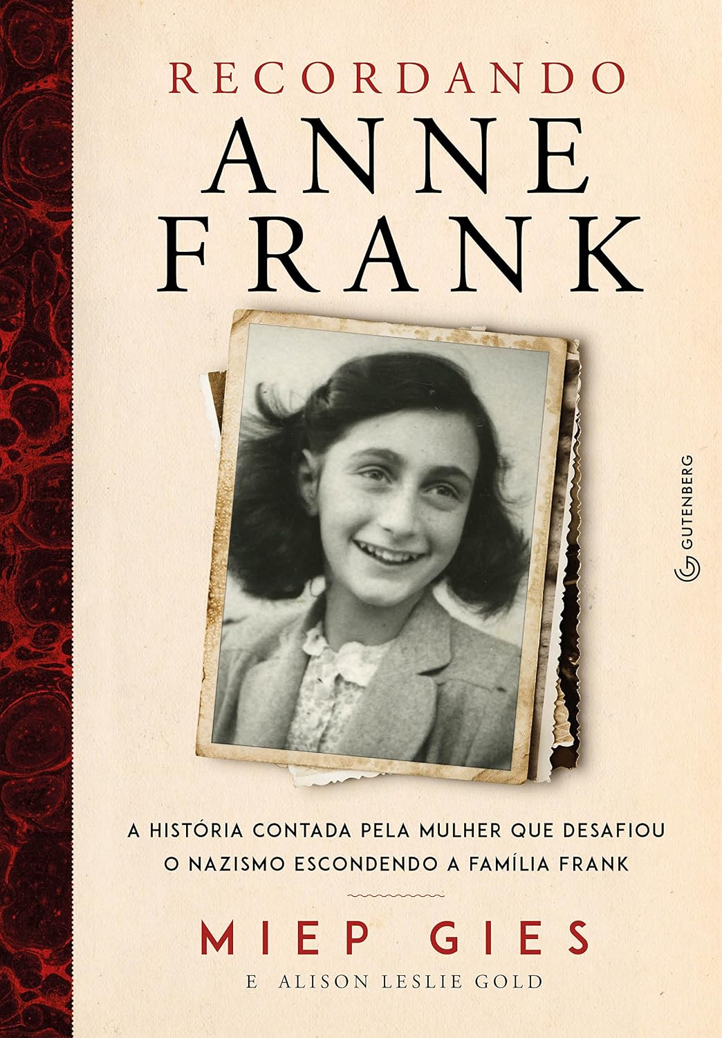 capítulo por capítulo baixar Recordando Anne Frank: A história contada pela mulher que desafiou o nazismo escondendo a família Frank