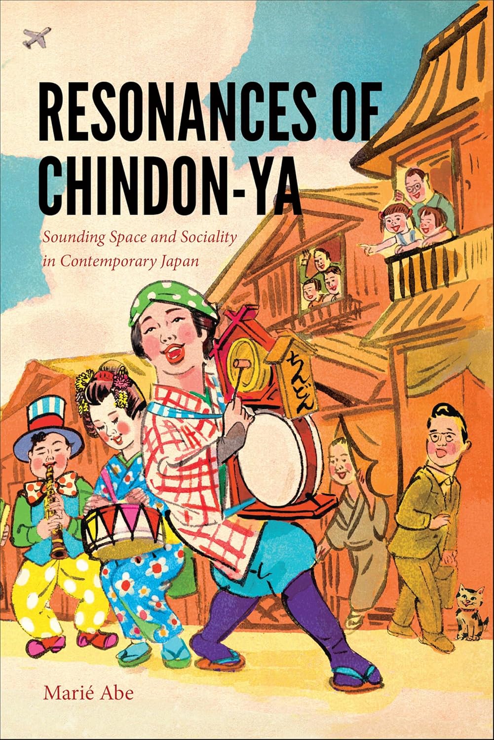 capítulo por capítulo baixar Resonances of Chindon-ya: Sounding Space and Sociality in Contemporary Japan (English Edition)