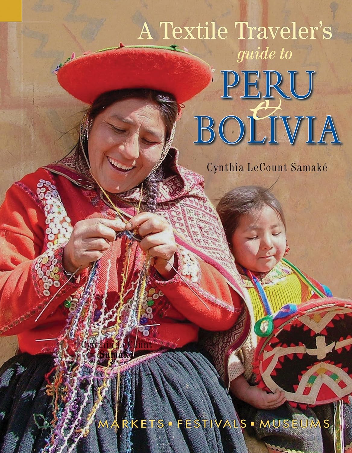 capítulo por capítulo baixar Textile Traveler's Guide to Peru & Bolivia