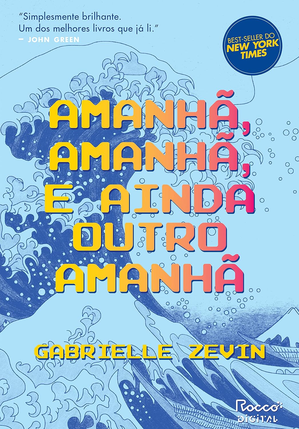 ler totalmente Amanhã, amanhã, e ainda outro amanhã