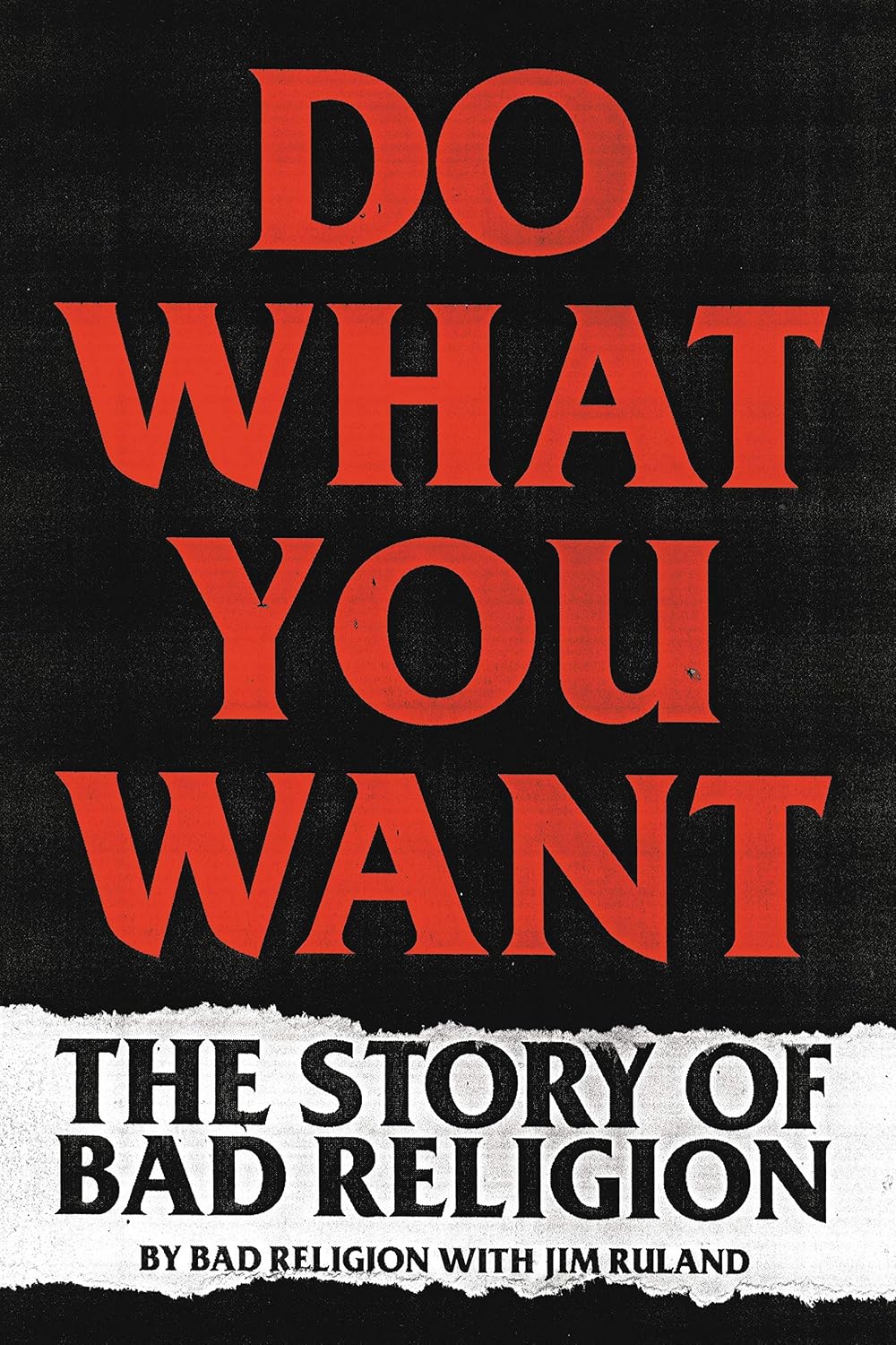 capítulo por capítulo baixar Do What You Want: The Story of Bad Religion (English Edition)