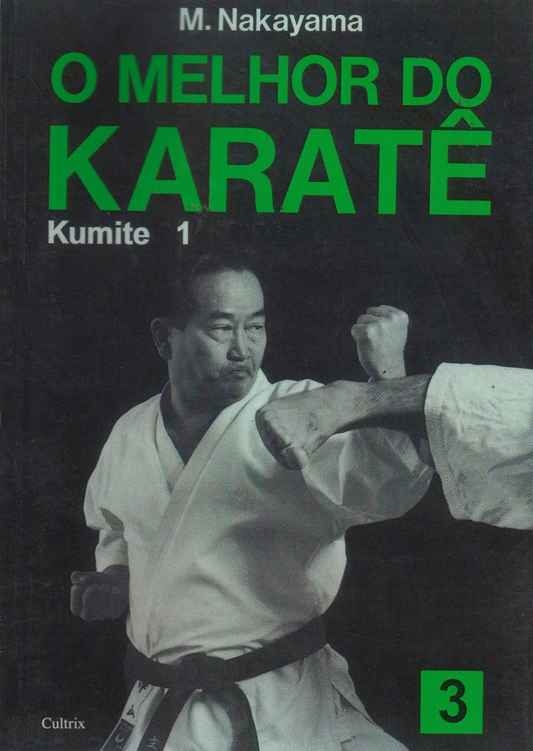 O melhor do karatê (Volume 3)