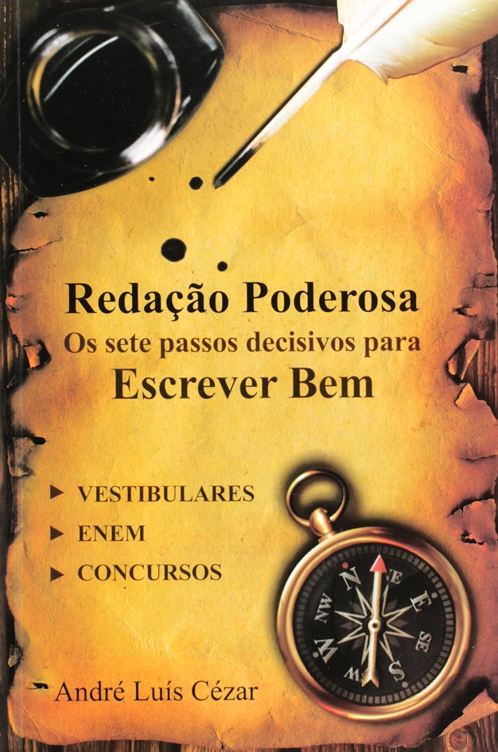 Redação Poderosa. Os Sete Passos Decisivos Para Escrever Bem baixar livro de graça