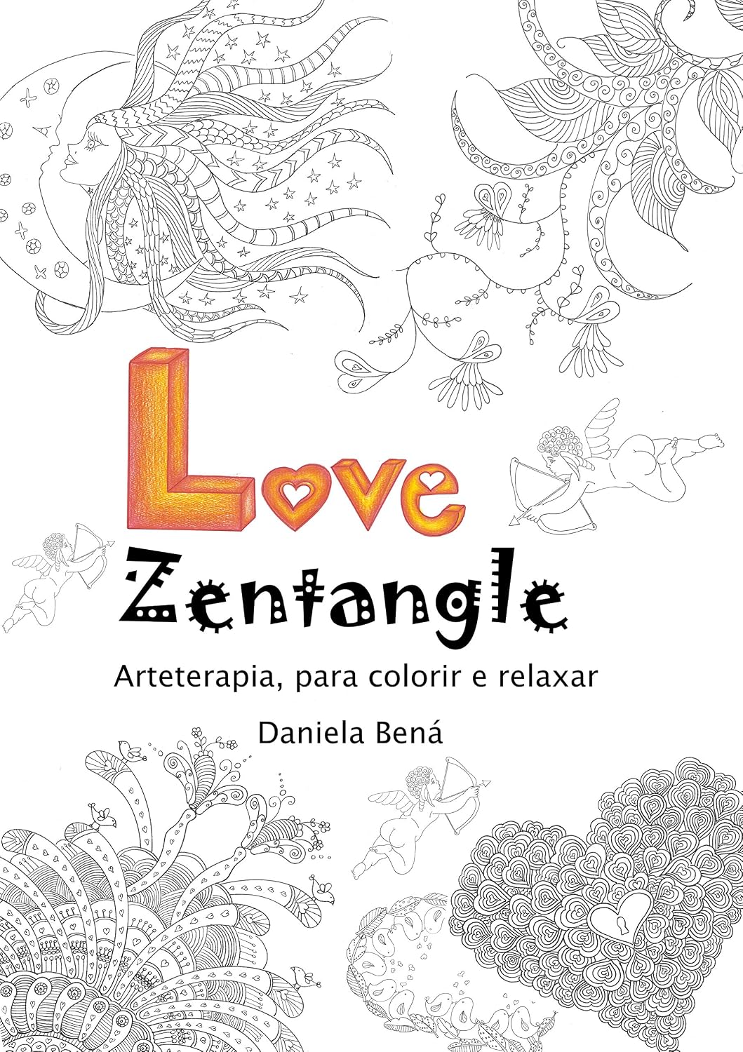 ler totalmente Love Zentangle arteterapia: Para colorir e relaxar