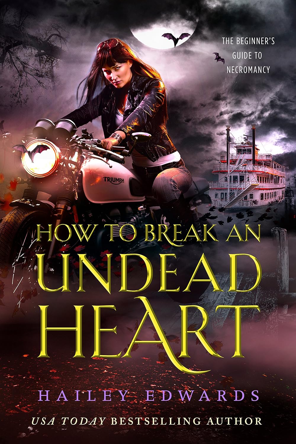 How to Break an Undead Heart (The Beginner's Guide to Necromancy Book 3) (English Edition) baixar livro de graça