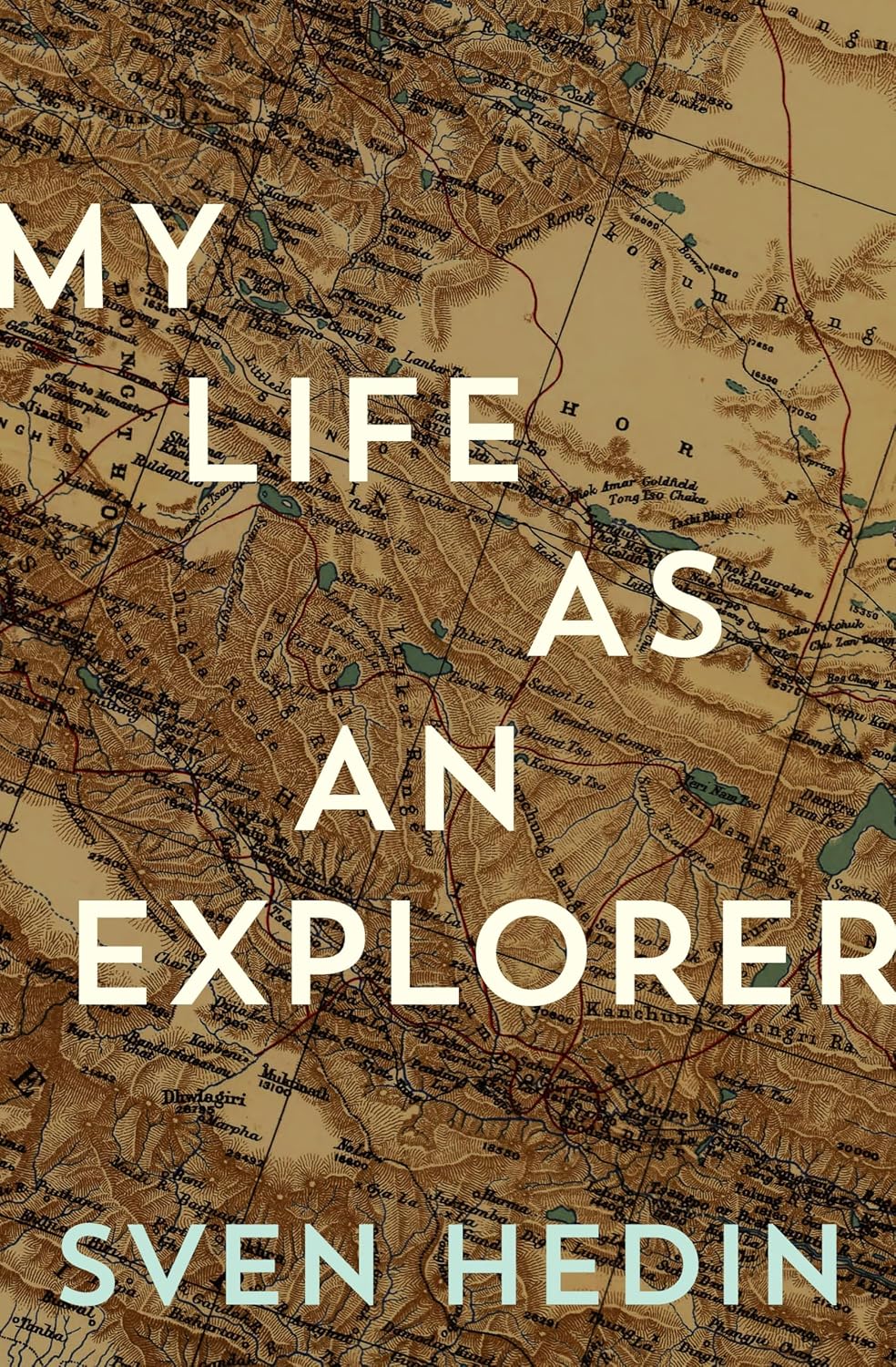 My Life As an Explorer (English Edition)