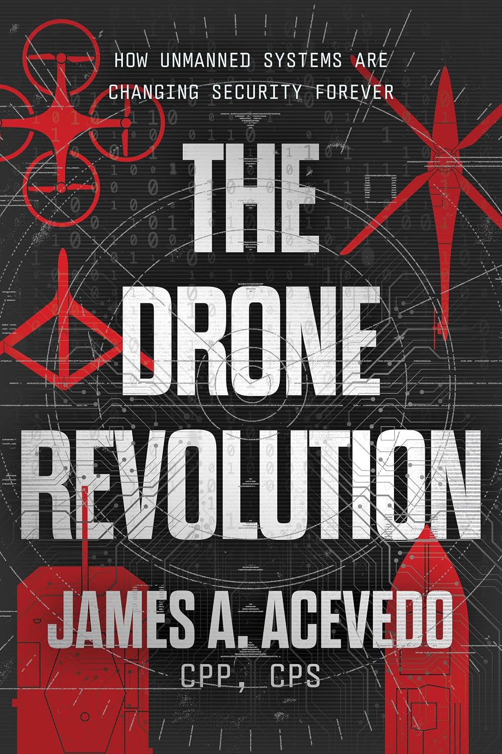 capítulo por capítulo baixar The Drone Revolution: How Unmanned Systems Are Changing Security Forever (English Edition)