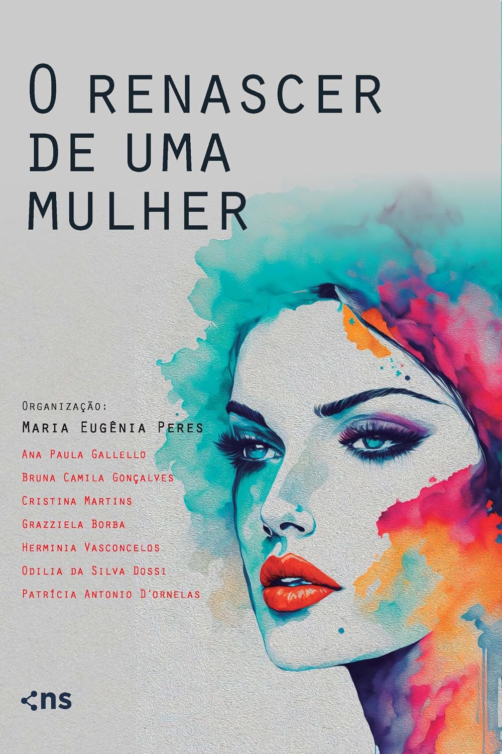 O renascer de uma mulher: mulheres empreendedoras e suas histórias