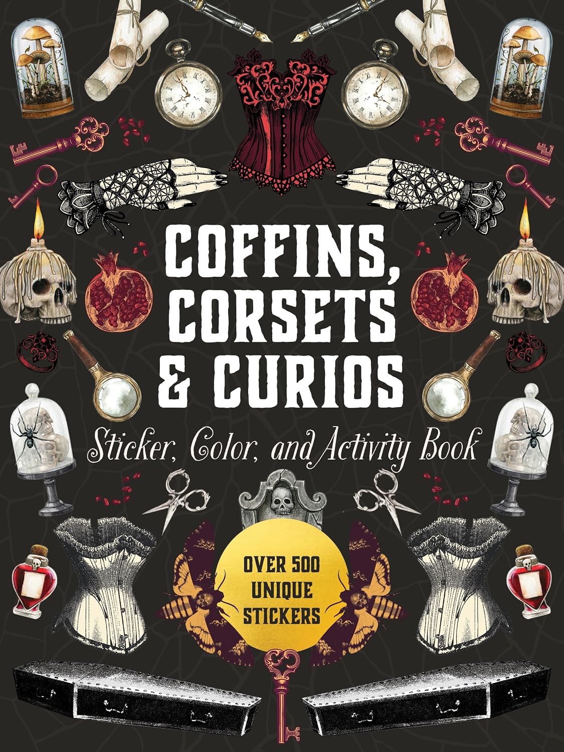 ler totalmente Coffins, Corsets & Curios Sticker, Color & Activity Book: Over 500 Unique Stickers