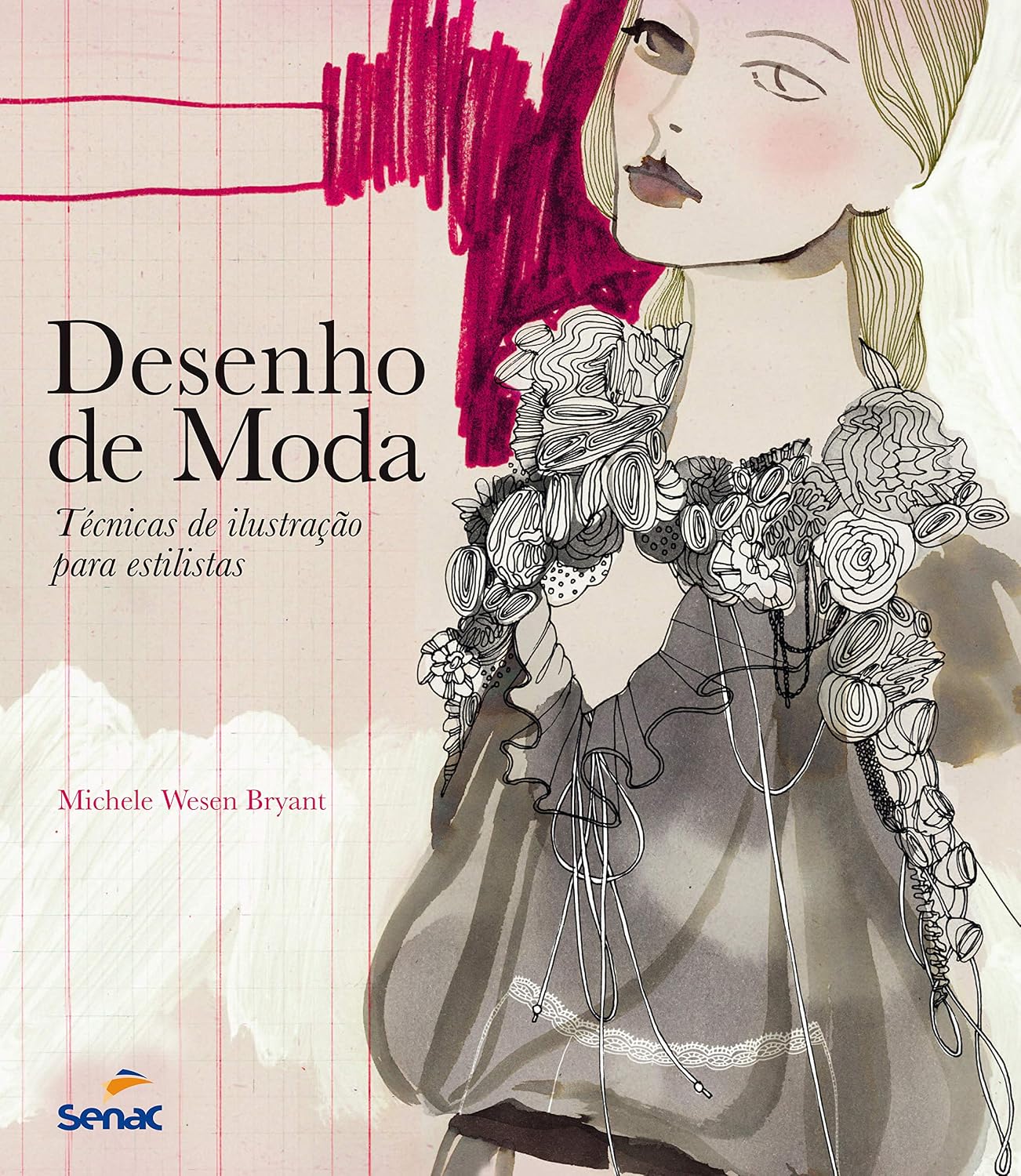 Desenho de moda - Técnicas de ilustração para estilistas baixar o livro de graça