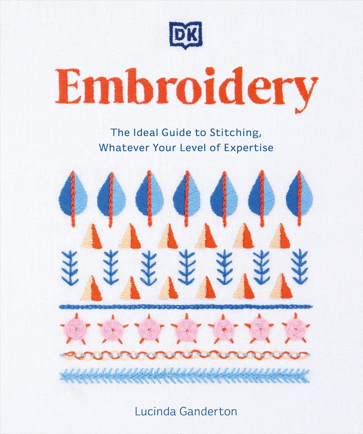capítulo por capítulo baixar Embroidery: The Ideal Guide to Stitching, Whatever Your Level of Expertise