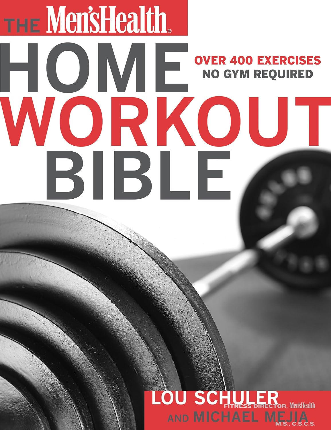 ler totalmente The Men's Health Home Workout Bible: A Do-It-Yourself Guide to Burning Fat and Building Muscle