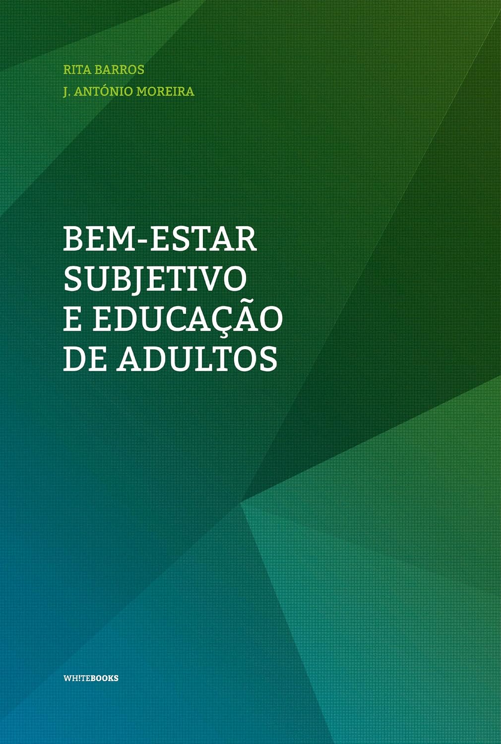 capítulo por capítulo baixar Bem-Estar Subjetivo e Educação de Adultos (Educação e Formação Livro 3)