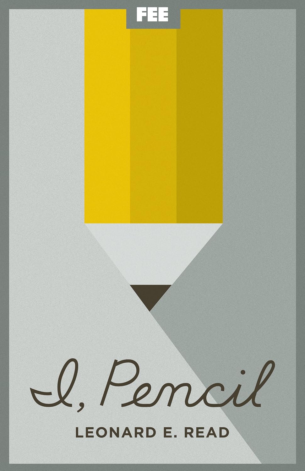 I, Pencil: My Family Tree as Told to Leonard E. Read (English Edition) baixar livro de graça