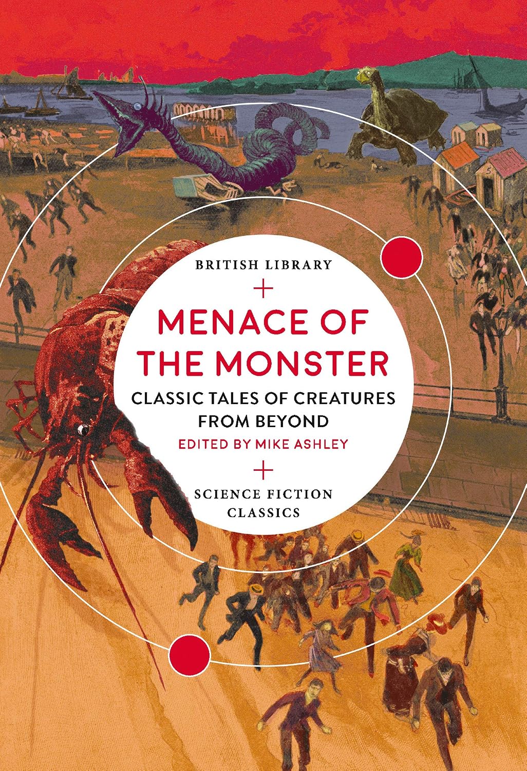 Menace of the Monster: Classic Tales of Creatures from Beyond (British Library Science Fiction Classics) (English Edition) baixar livro de graça
