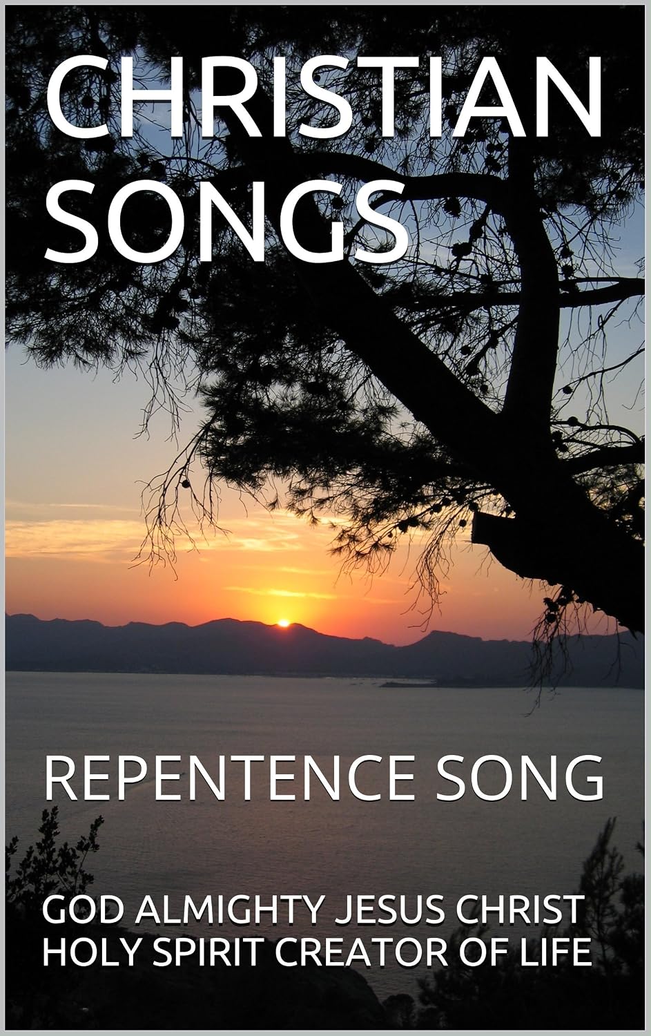 capítulo por capítulo baixar CHRISTIAN SONGS: REPENTENCE SONG (1 Book 9) (English Edition)