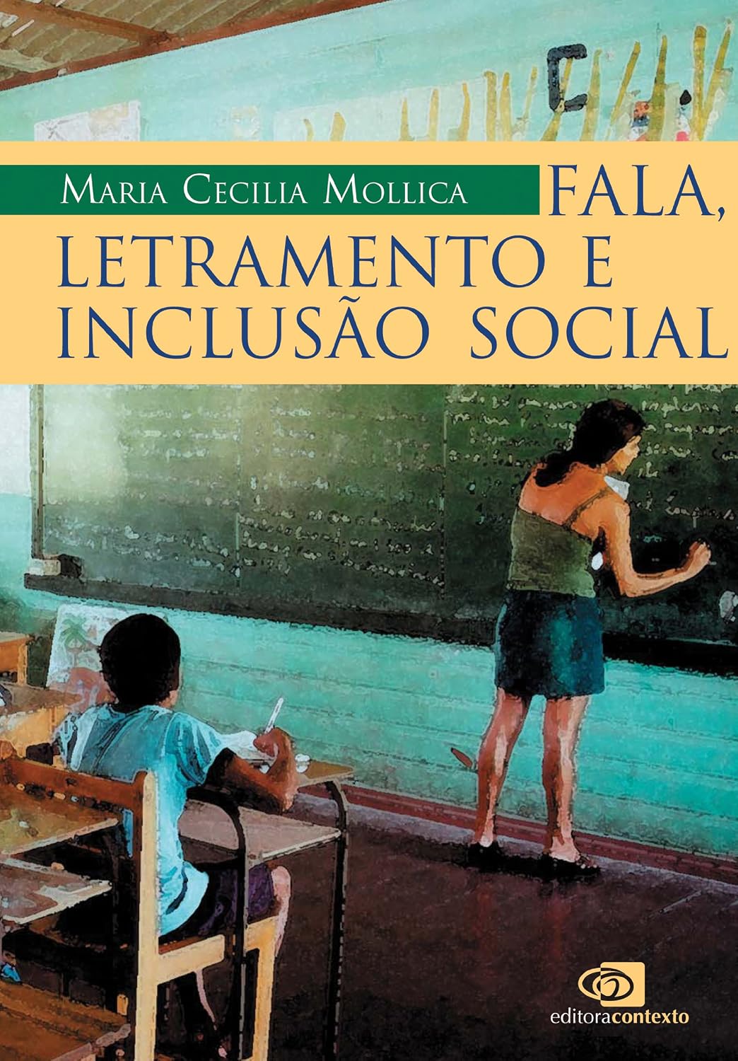ler totalmente Fala, letramento e inclusão social