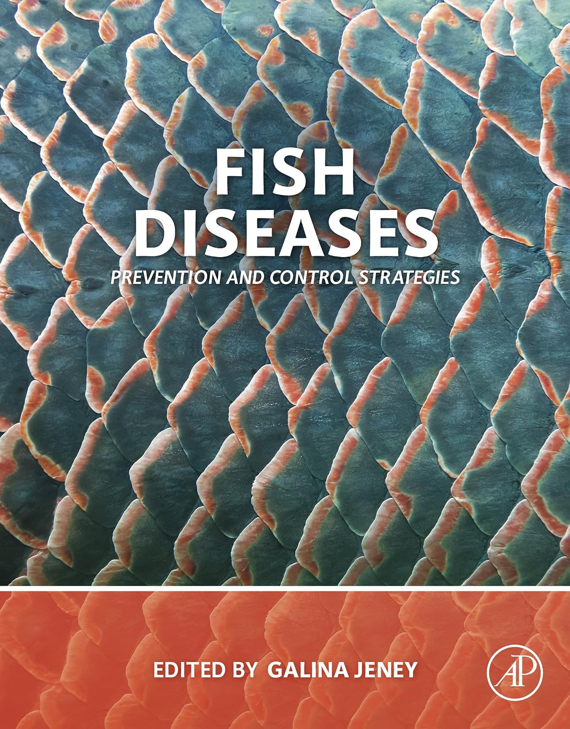 Fish Diseases: Prevention and Control Strategies (English Edition)