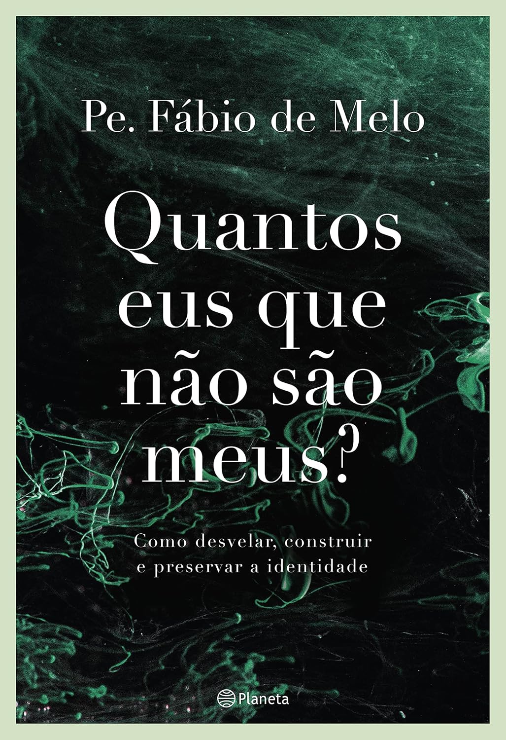 Quantos eus que não são meus?: Como desvelar, construir e preservar a identidade baixar o livro de graça