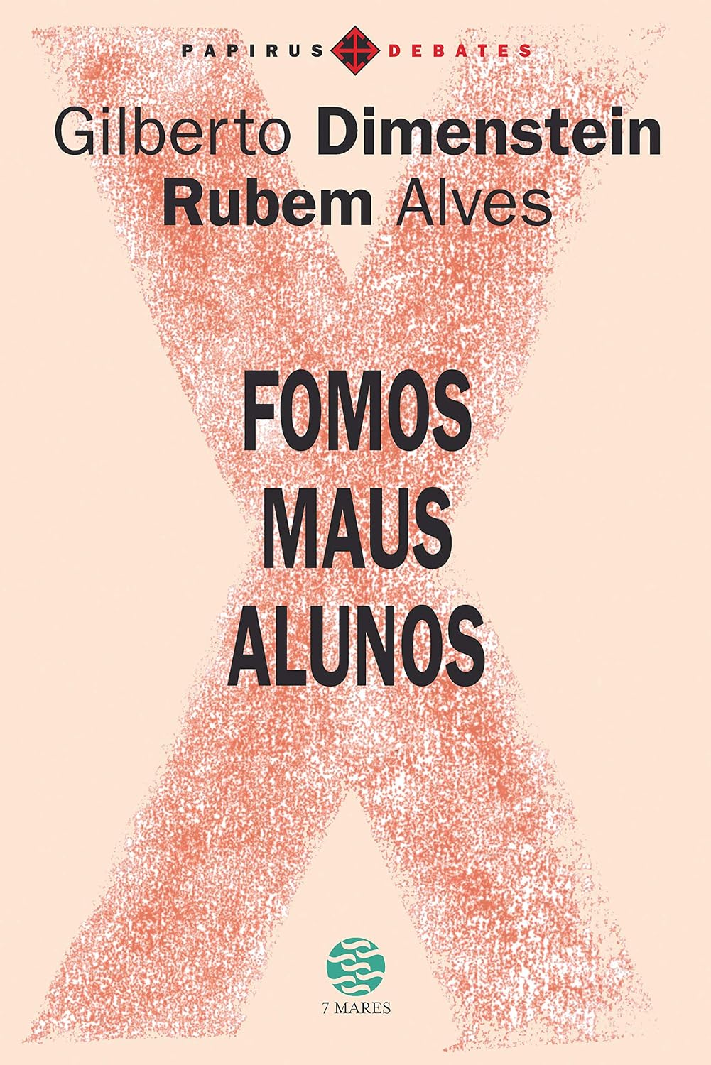 Fomos maus alunos (Papirus debates) baixar o livro de graça