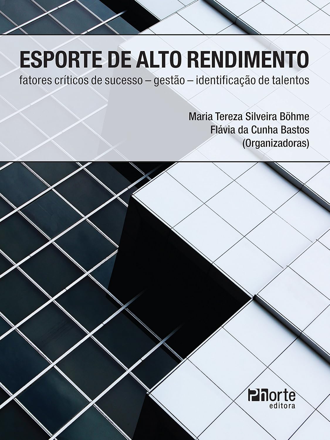 Esporte de alto rendimento: fatores críticos de sucesso – gestão – identificação de talentos