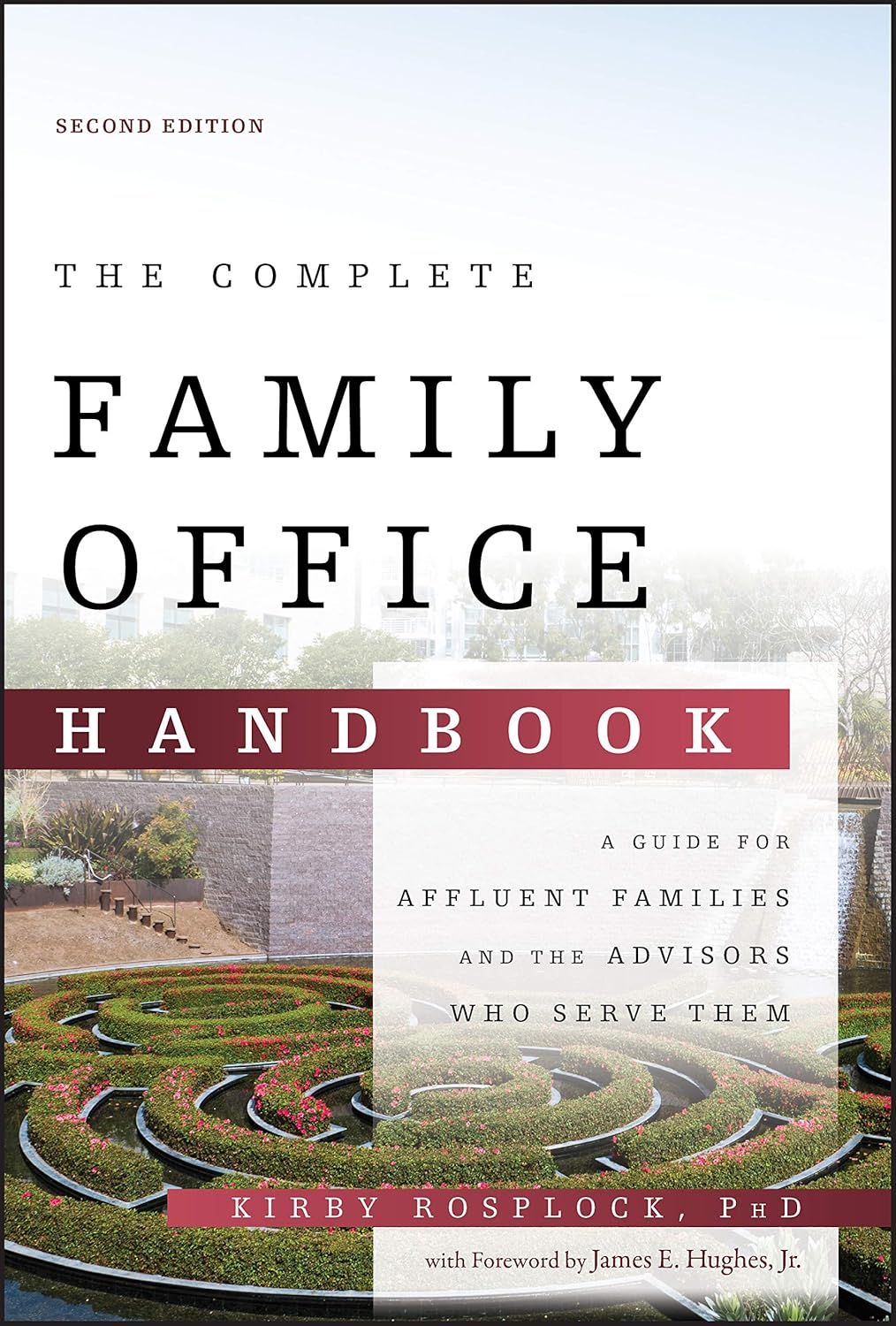 ler totalmente The Complete Family Office Handbook: A Guide for Affluent Families and the Advisors Who Serve Them