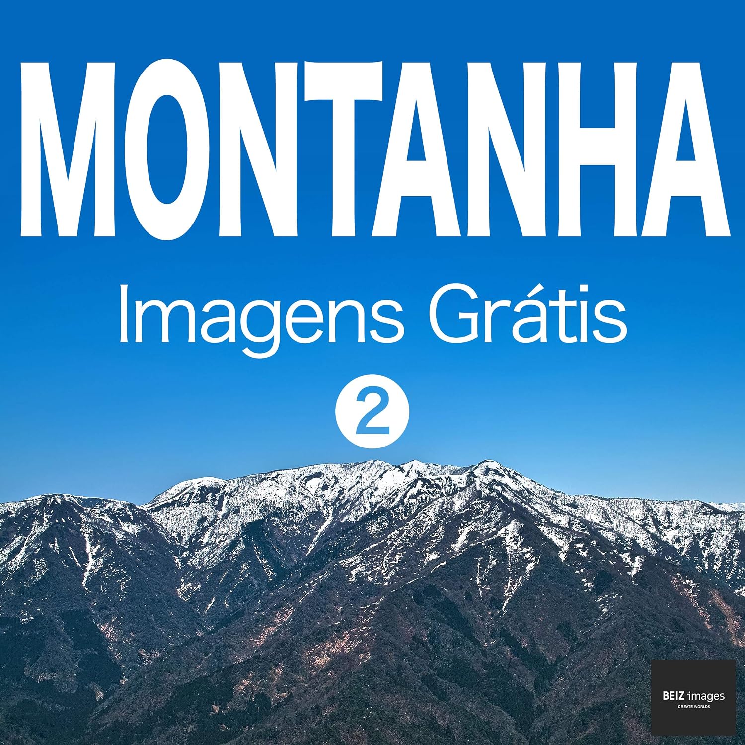 MONTANHA Imagens Grátis 2 BEIZ images - Fotos Grátis