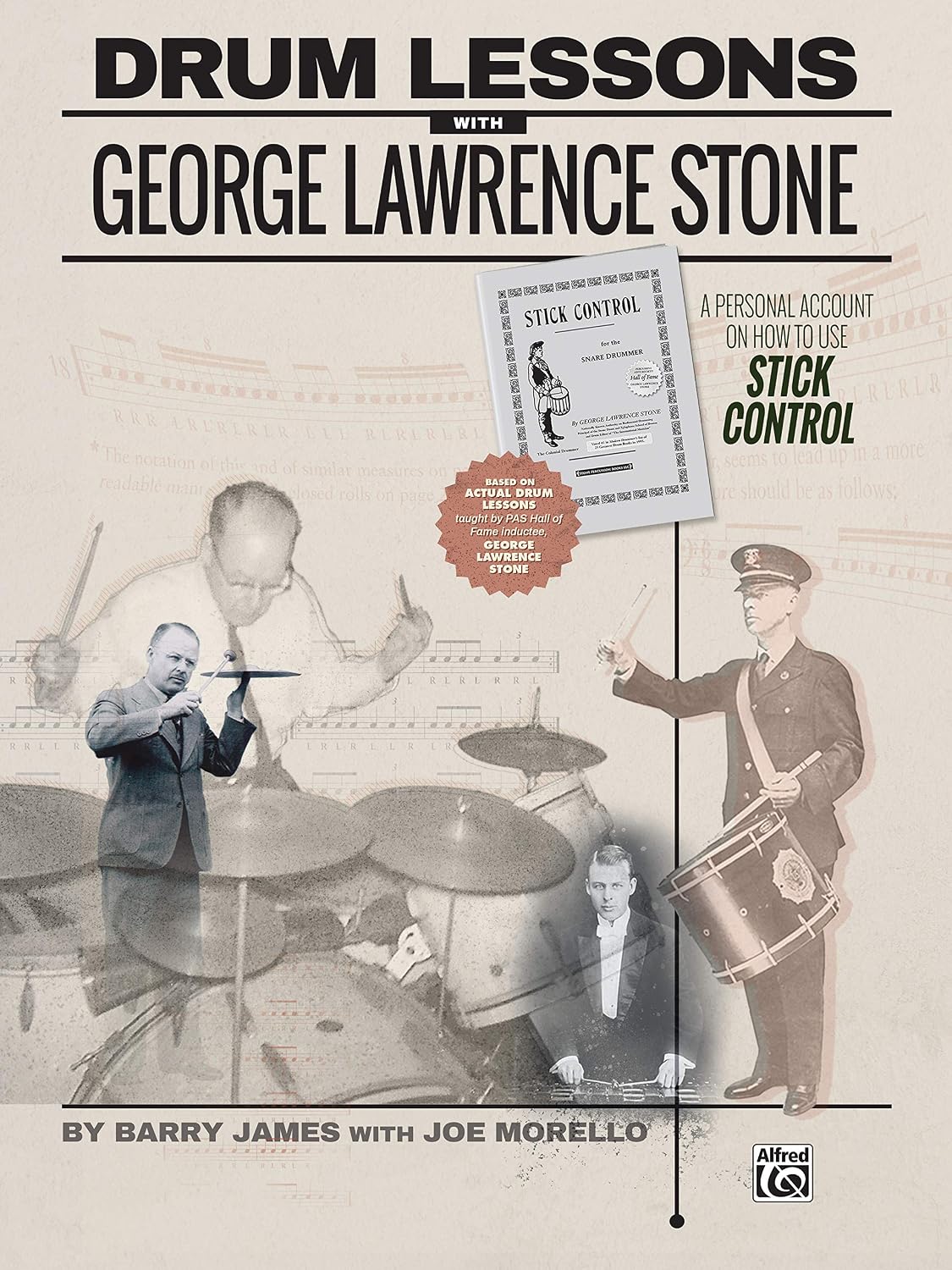 Drum Lessons With George Lawrence Stone: A Personal Account on How to Use Stick Control