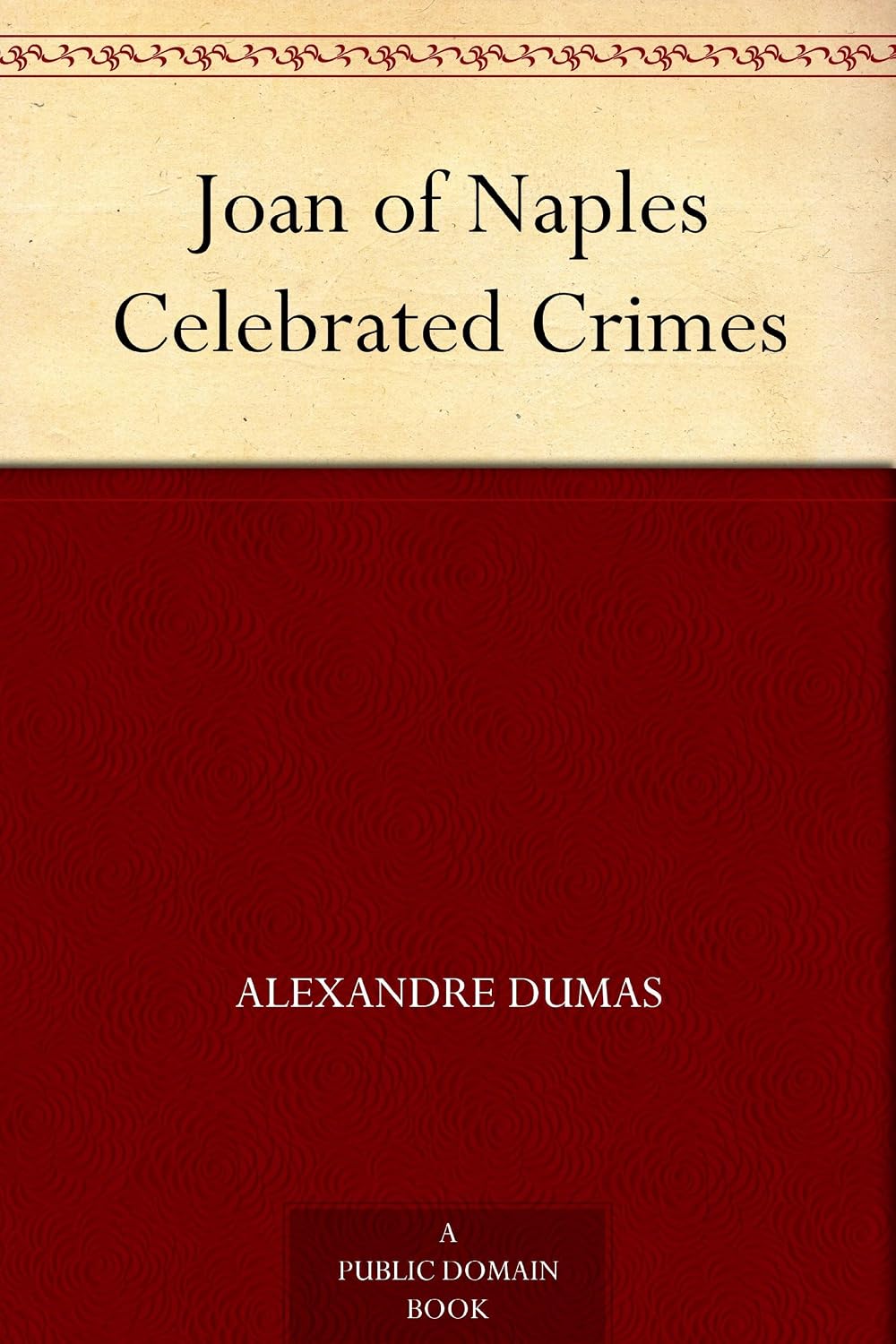 ler totalmente Joan of Naples Celebrated Crimes (English Edition)
