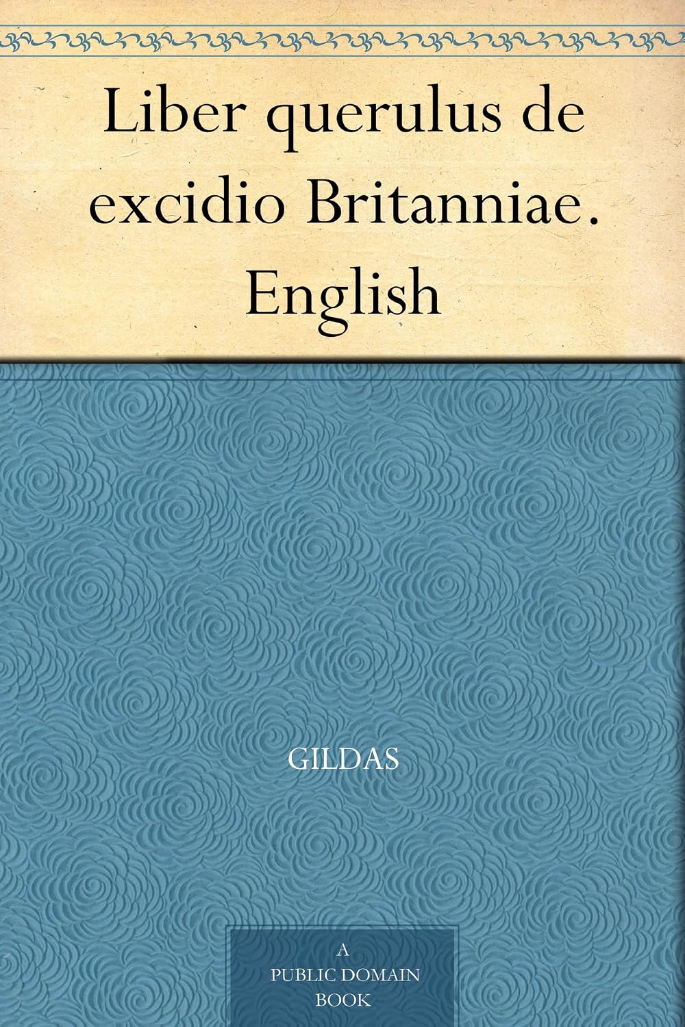 capítulo por capítulo baixar Liber querulus de excidio Britanniae. English (English Edition)
