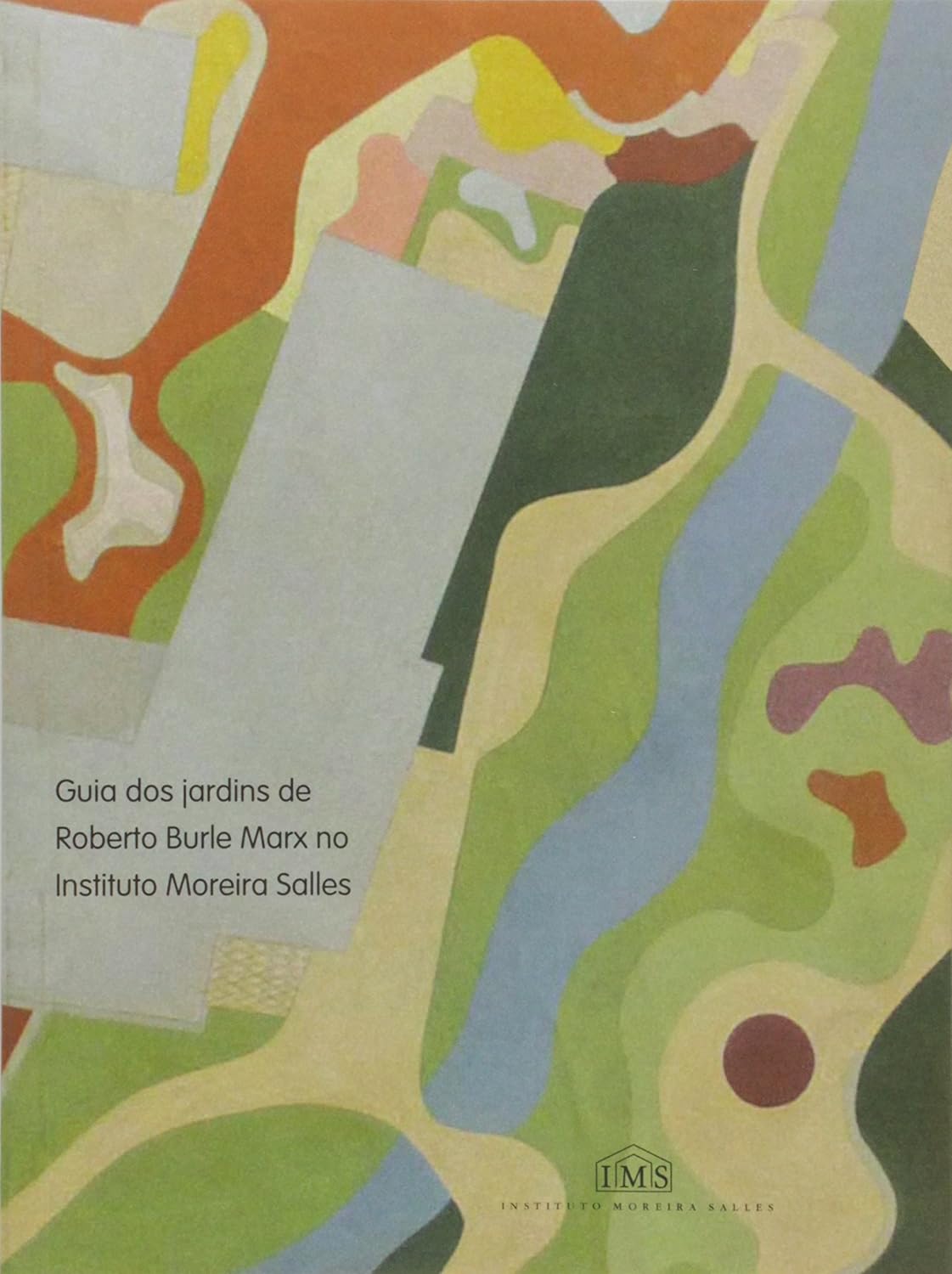 ler totalmente Guia dos Jardins de Roberto Burle no IMS