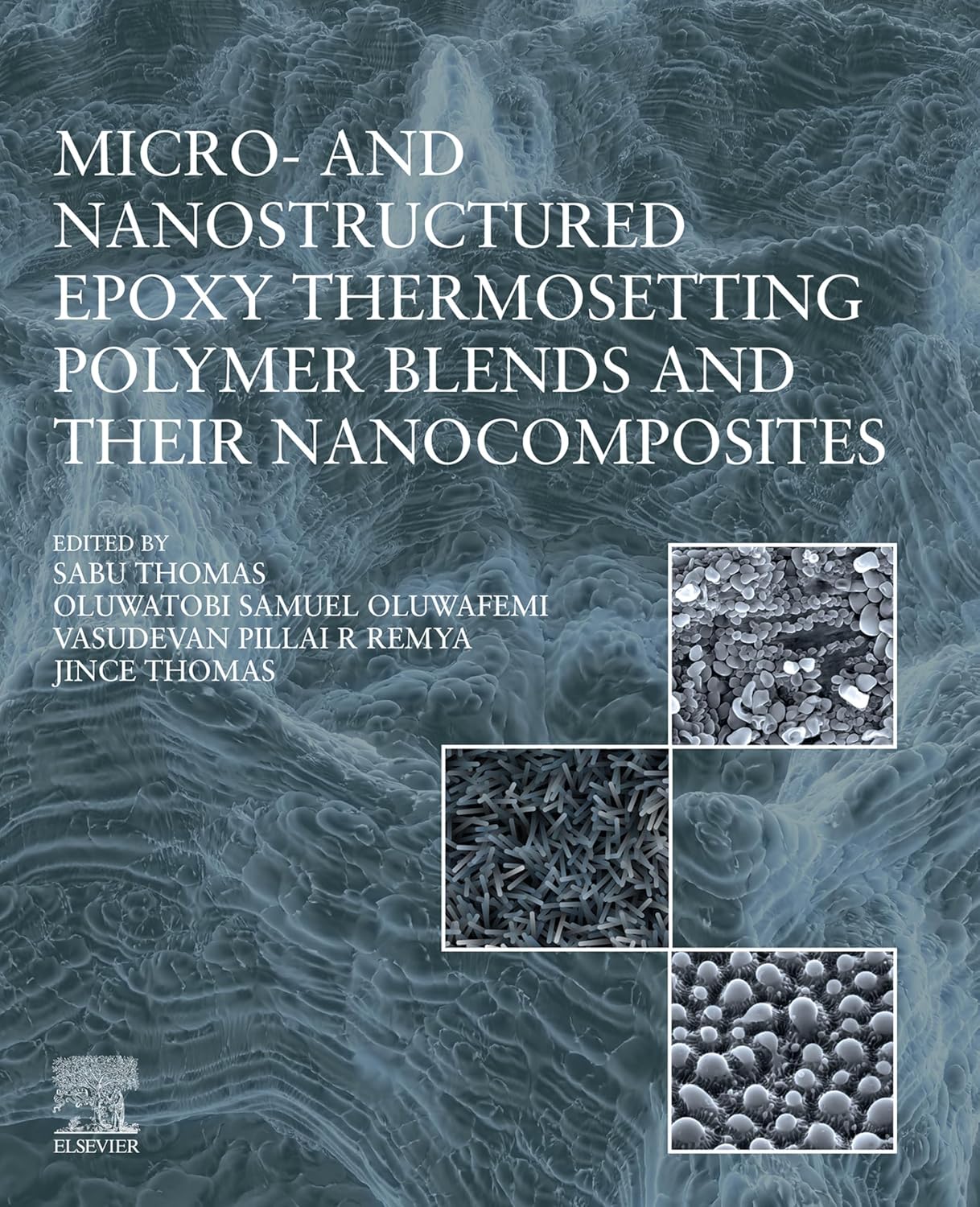 Micro- and Nanostructured Epoxy Thermosetting Polymer Blends and their Nanocomposites (English Edition) baixar o livro de graça