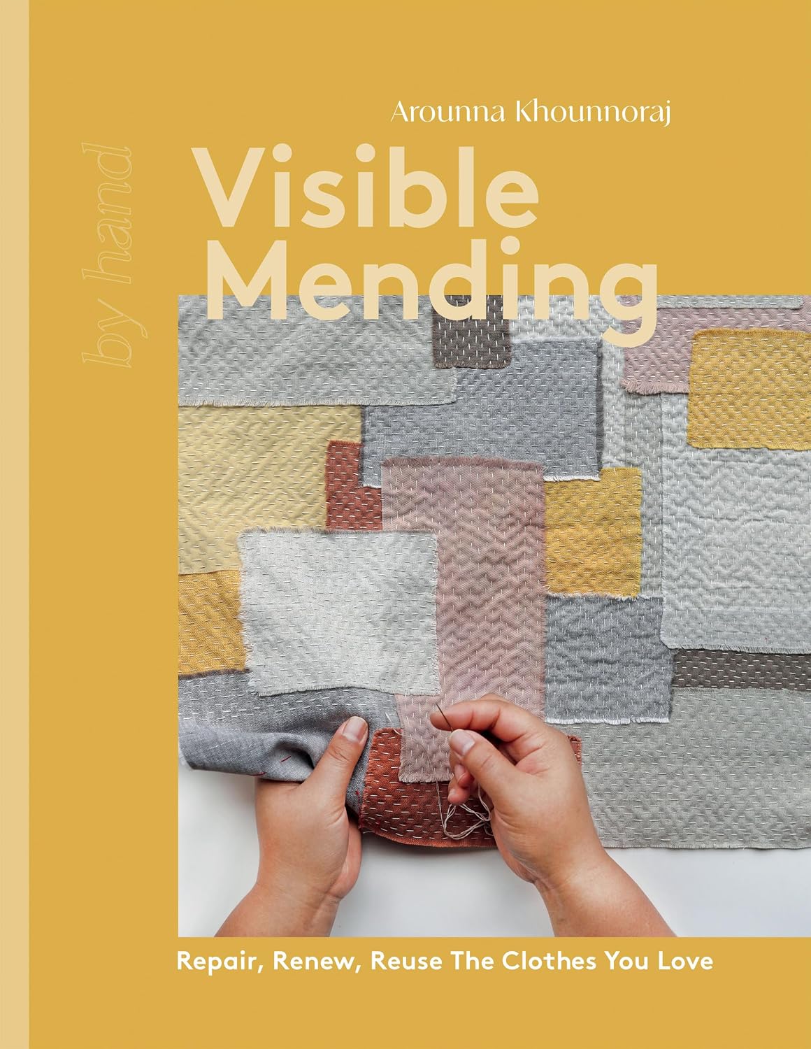 ler totalmente Visible Mending: Repair, Renew, Reuse The Clothes You Love (By Hand) (English Edition)