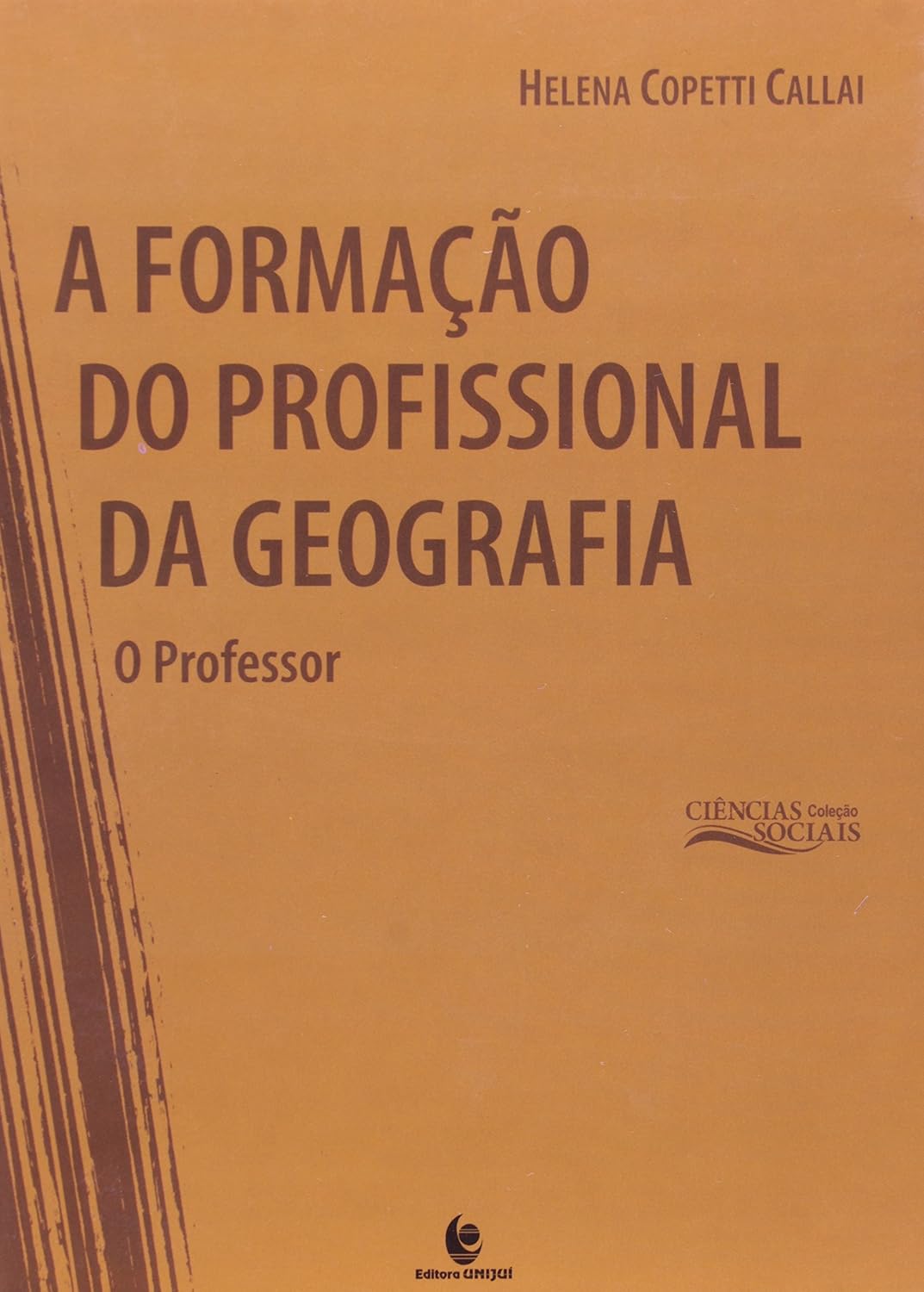 ler totalmente A Formaçao Do Profissional Da Geografia. O Professor