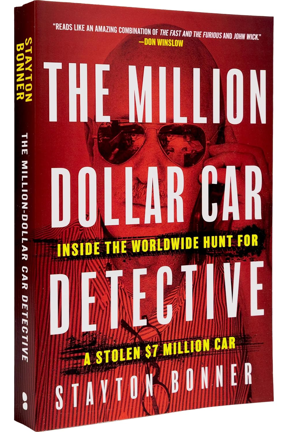 The Million-Dollar Car Detective: Inside the Worldwide Hunt for a Stolen $7 Million Car
