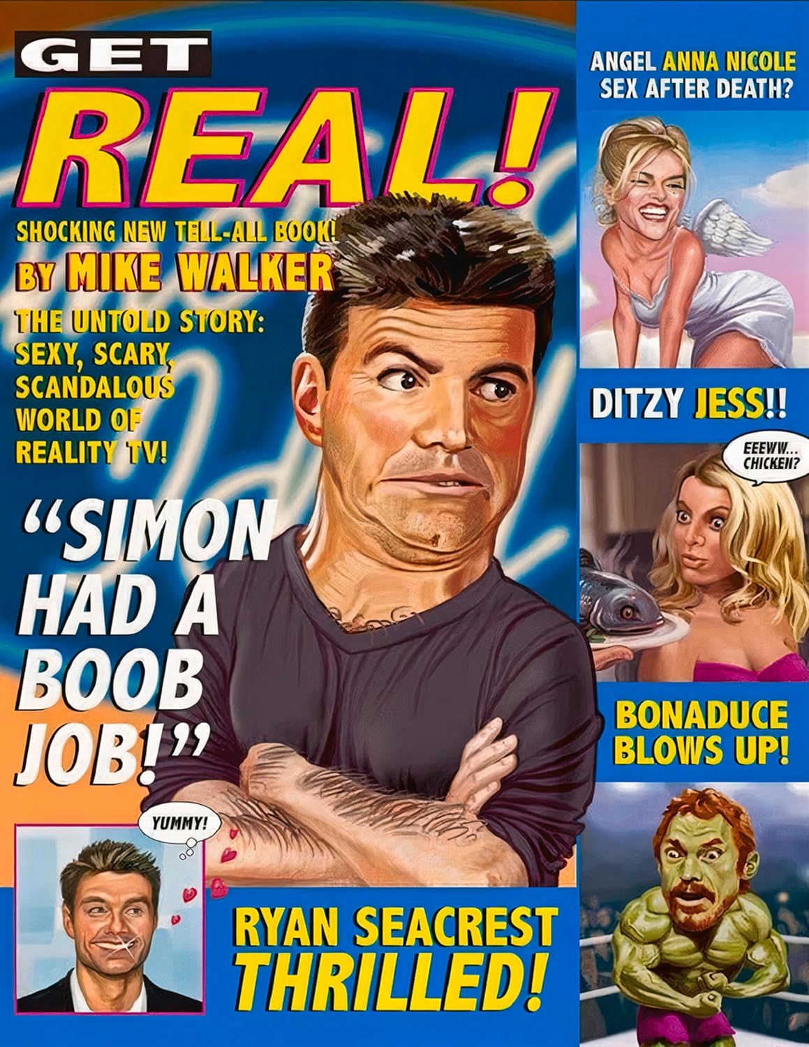 ler totalmente Get Real: The Untold Story: Sexy, Scary, Scandalous World of Reality TV! (English Edition)