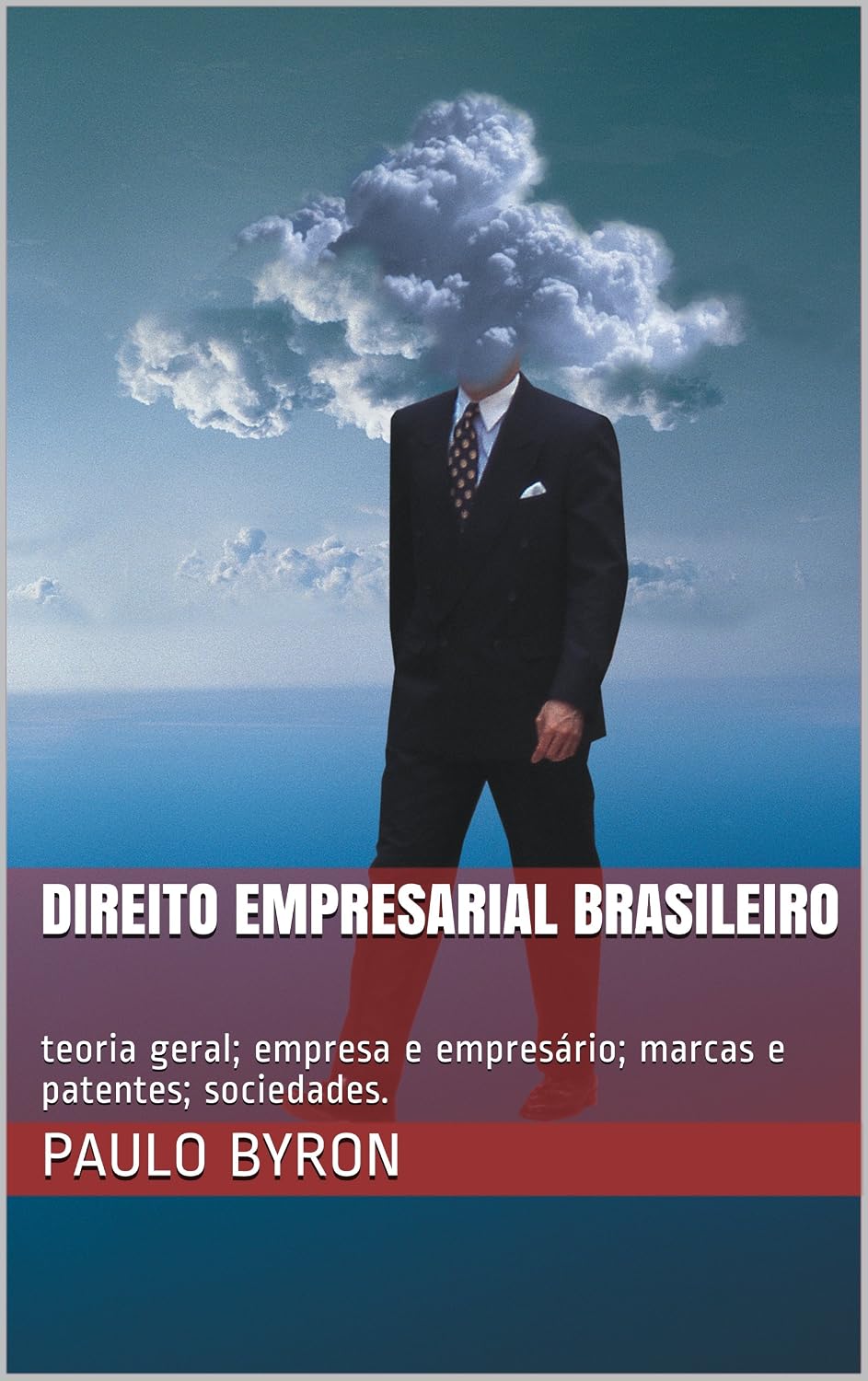Direito Empresarial brasileiro: teoria geral; empresa e empresário; marcas e patentes; sociedades. (Simples e Objetiva Livro 1) baixar o livro de graça