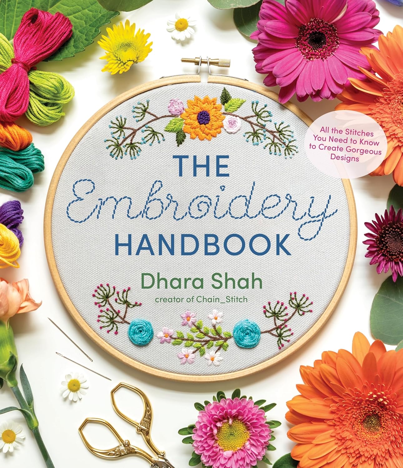 The Embroidery Handbook: All the Stitches You Need to Know to Create Gorgeous Designs baixar livro de graça