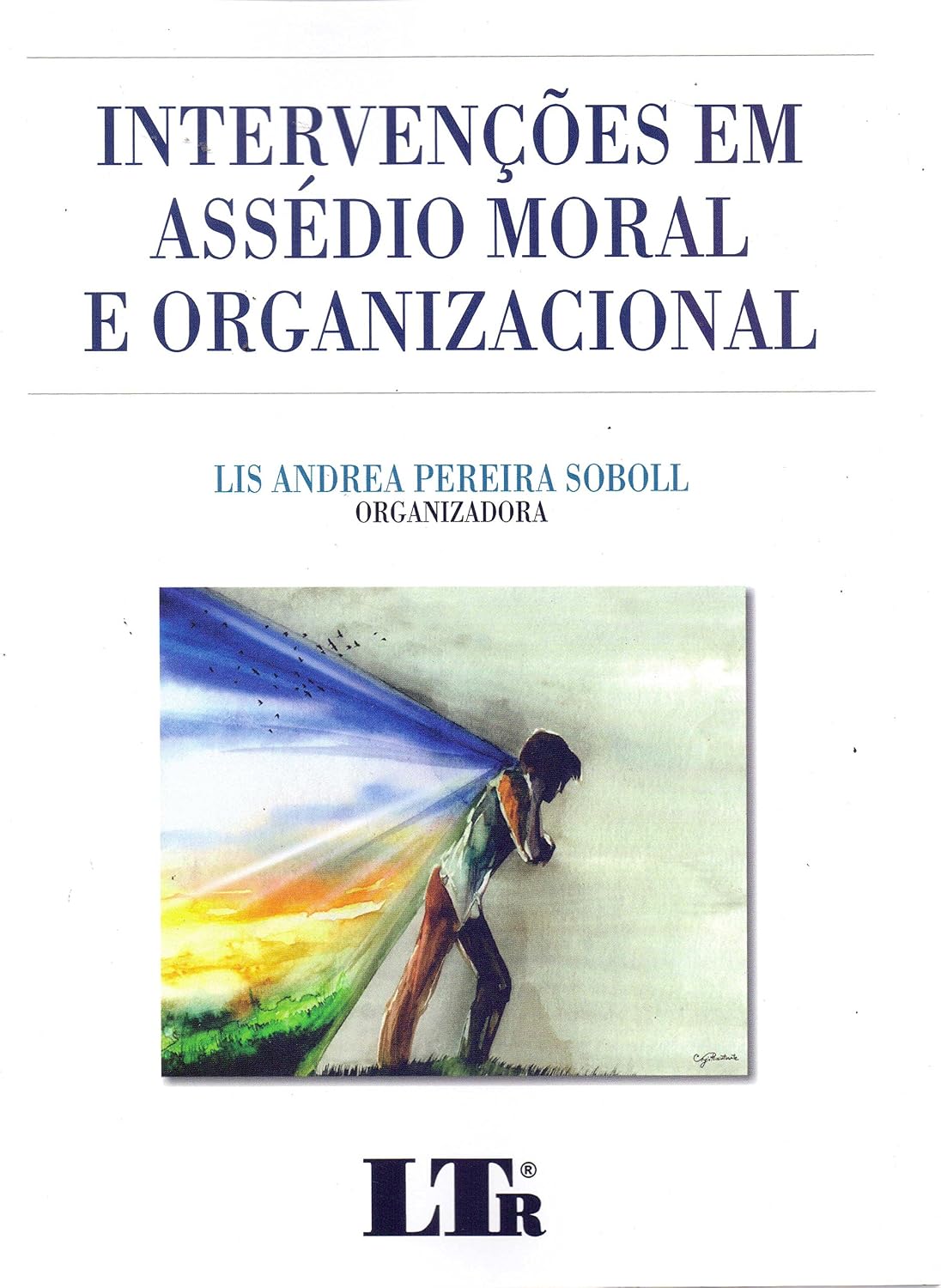 Intervenções em Assédio Moral e Organizacional baixar o livro de graça