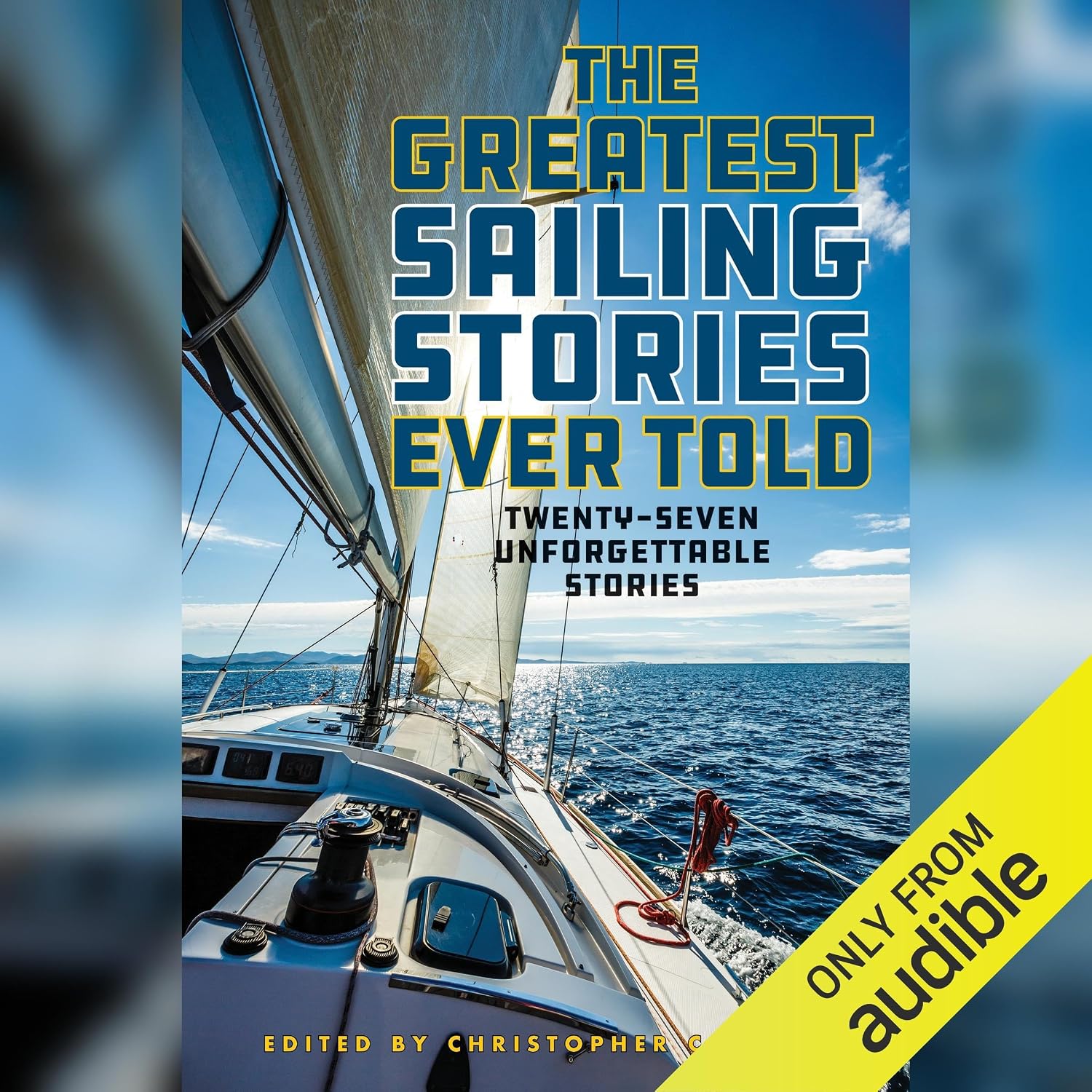 capítulo por capítulo baixar Greatest Sailing Stories Ever Told: Twenty-Seven Unforgettable Stories