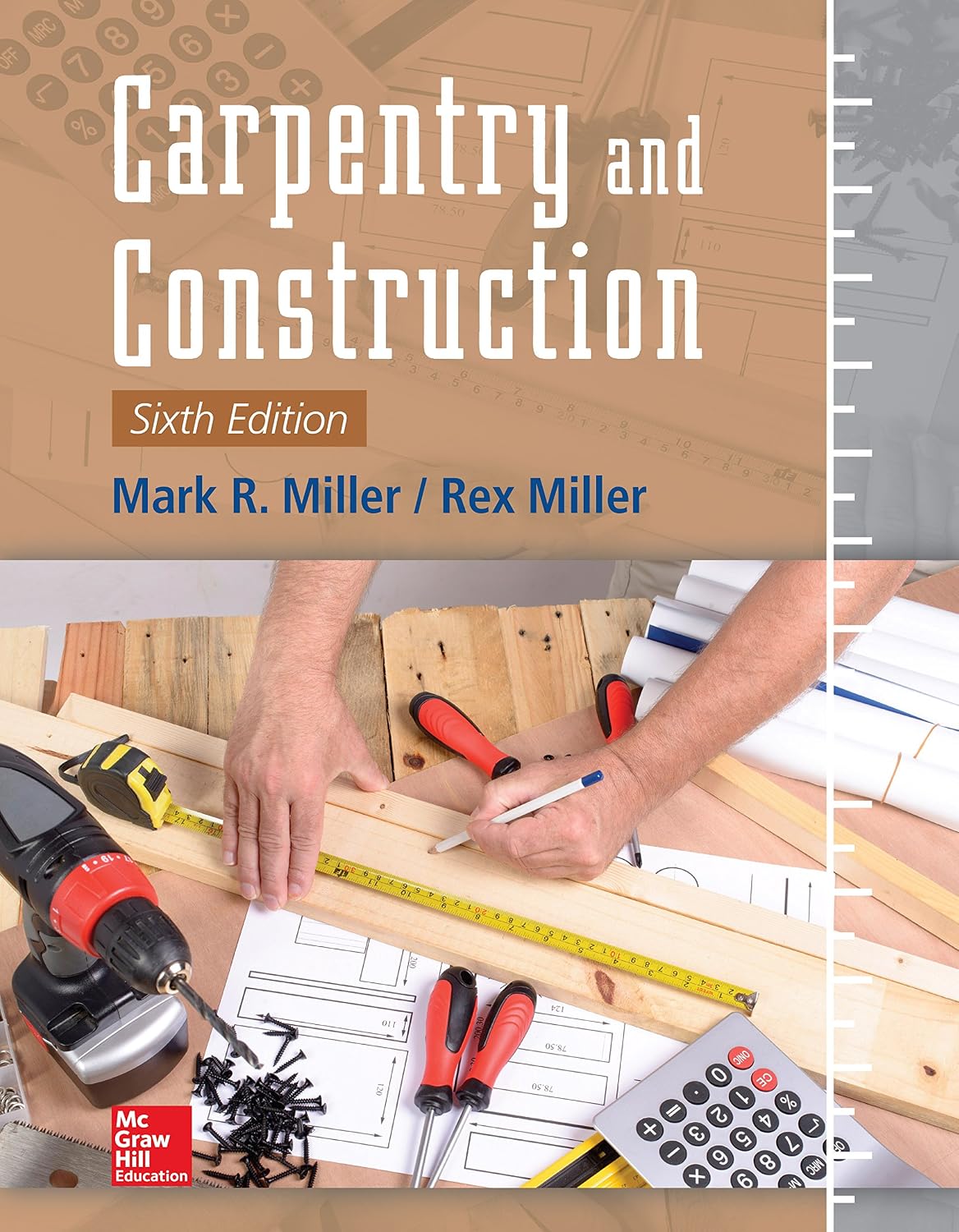 Carpentry and Construction, Sixth Edition (English Edition)