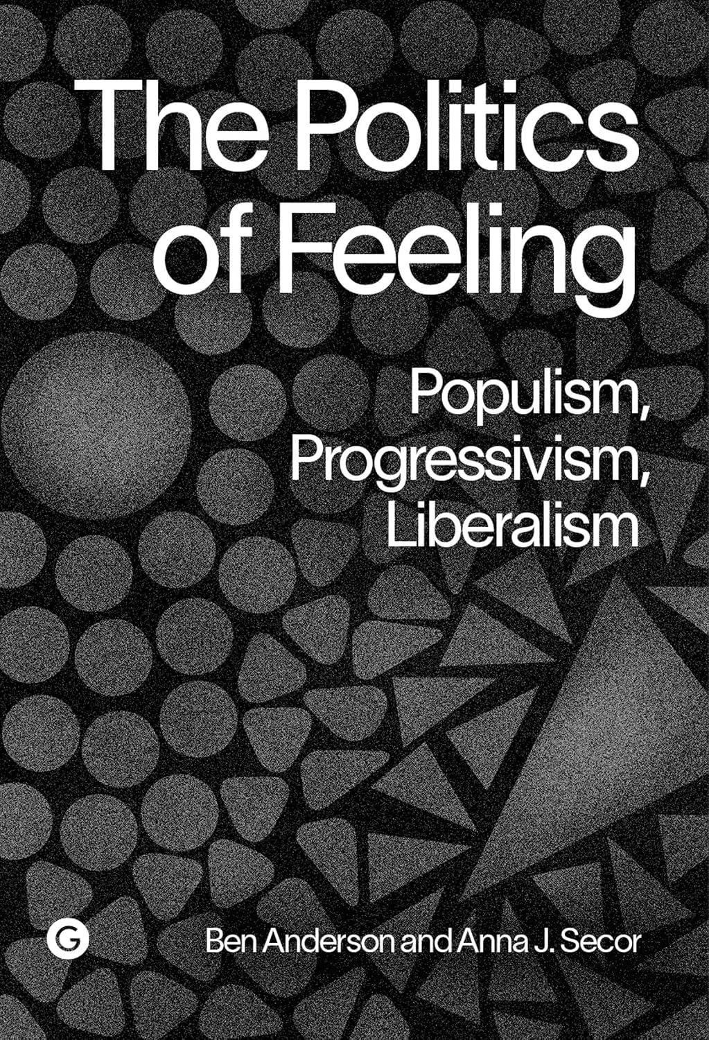 capítulo por capítulo baixar The Politics of Feeling: Populism, Progressivism, Liberalism